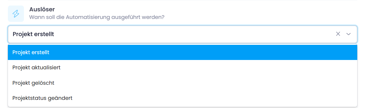 Auslöser aus der Auswahlliste auswählen